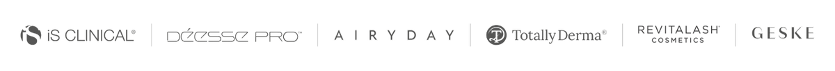 iS Clinical, Déesse PRO, Airyday, Totally Derma, RevitaLash Cosmetics, GESKE